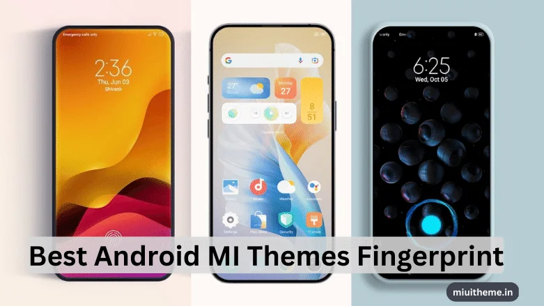 android mi themes fingerprint lock