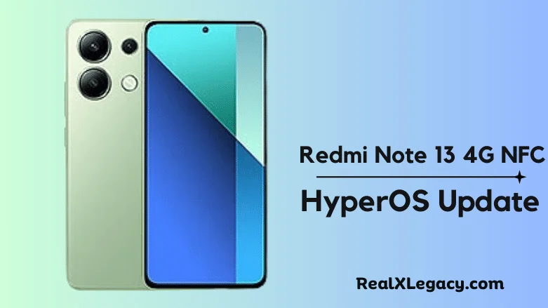 Redmi Note 13 4G NFC HyperOS Update