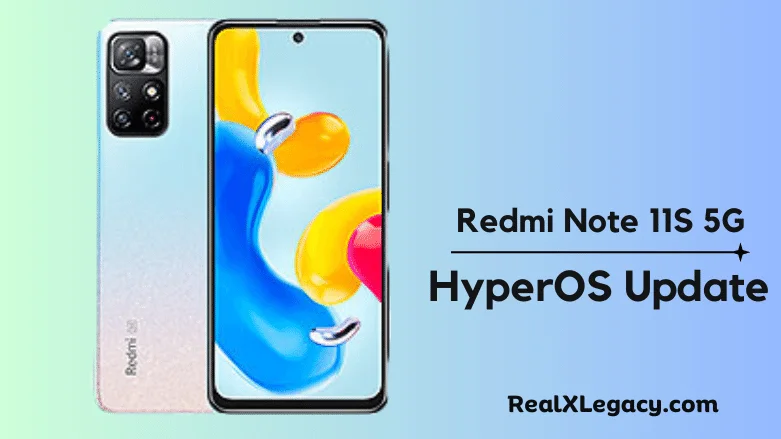 Redmi Note 11S 5G HyperOS Update