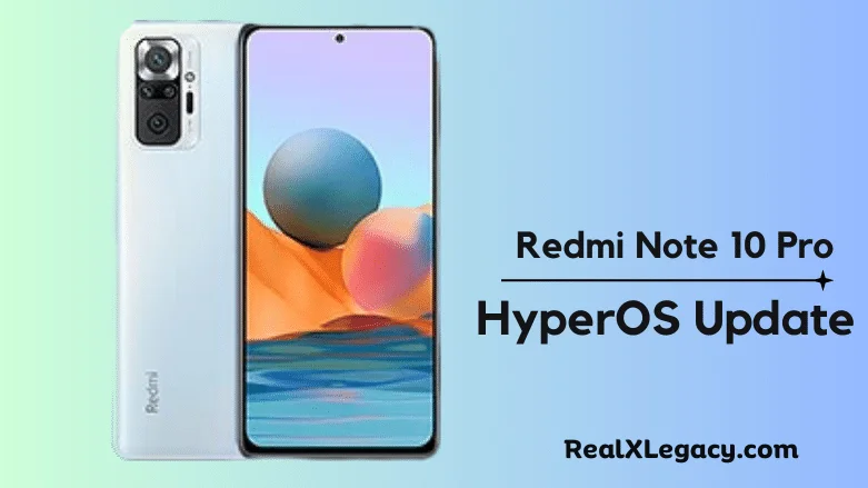 Redmi Note 10 Pro HyperOS Update