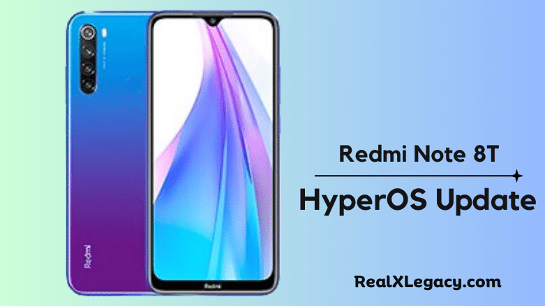 Redmi Note 8T HyperOS Update