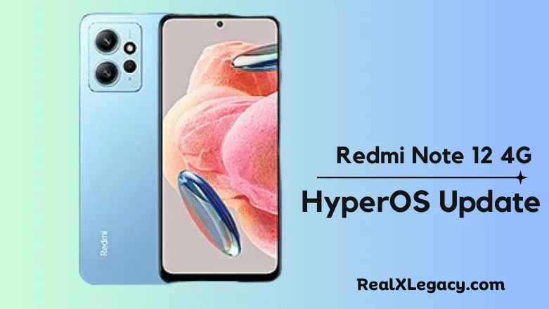 Redmi Note 12 4G HyperOS Update